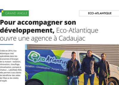 Pour accompagner son développement, Eco-Atlantique ouvre une agence à Cadaujac